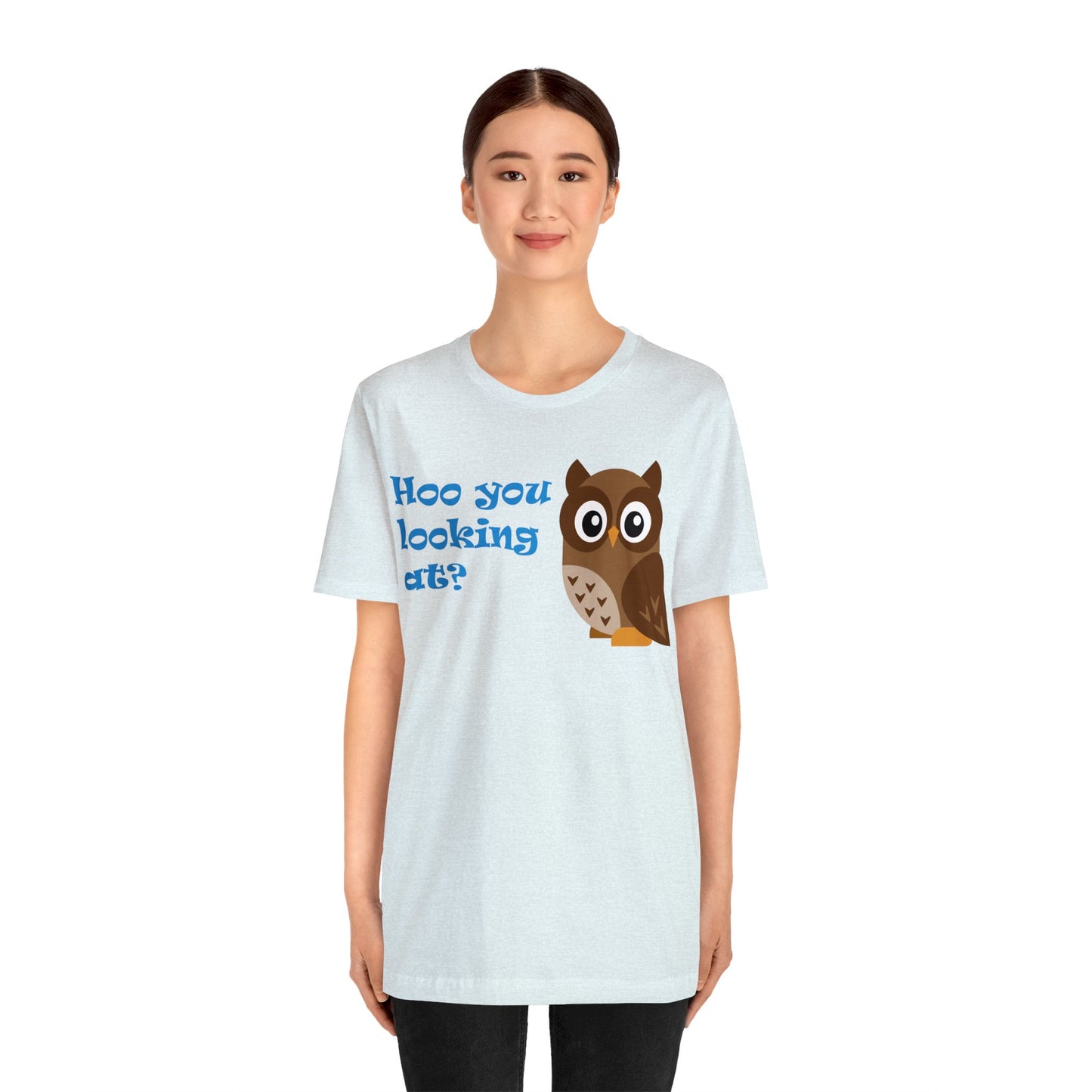 Adult Size Unisex Jersey Short Sleeve Tee with Cute Cartoon Owl saying "Hoo you looking at?"