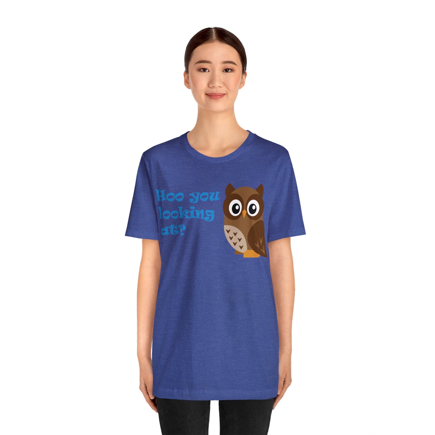 Adult Size Unisex Jersey Short Sleeve Tee with Cute Cartoon Owl saying "Hoo you looking at?"