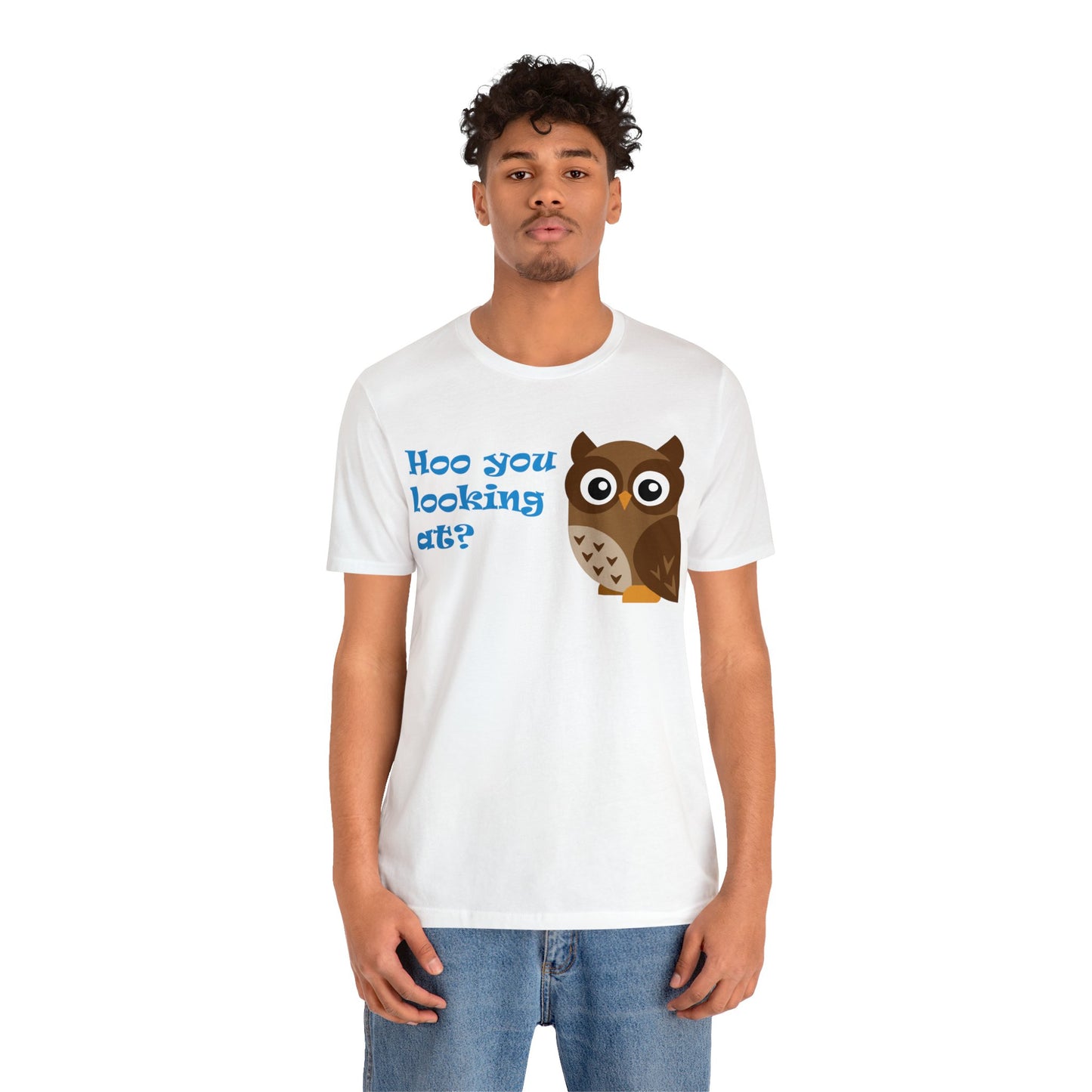 Adult Size Unisex Jersey Short Sleeve Tee with Cute Cartoon Owl saying "Hoo you looking at?"